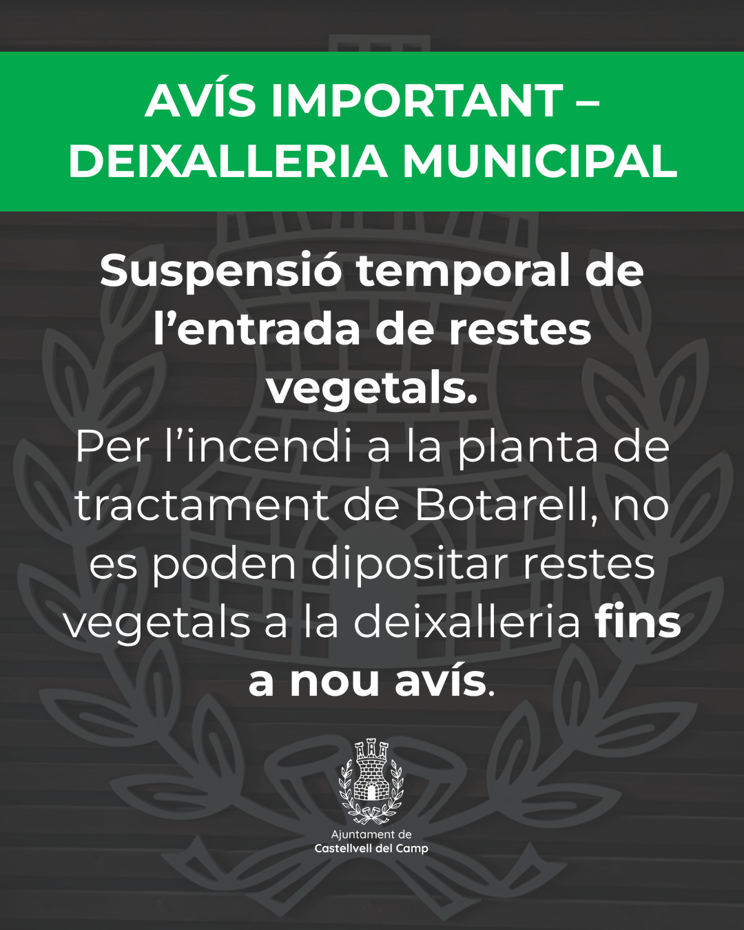 AVÍS IMPORTANT – DEIXALLERIA MUNICIPAL